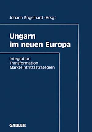 Ungarn im neuen Europa