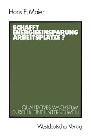 Schafft Energieeinsparung Arbeitsplätze?