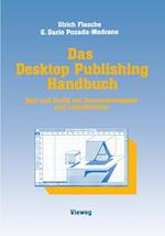 Das Desktop Publishing Handbuch