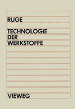 Technologie der Werkstoffe