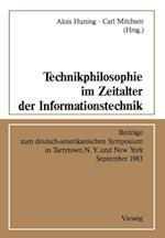 Technikphilosophie im Zeitalter der Informationstechnik