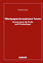 Wertpapierinvestment heute