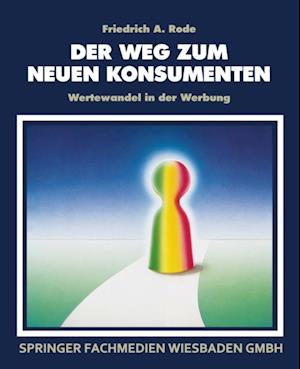 Der Weg zum neuen Konsumenten