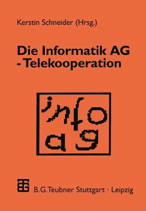 Die Informatik AG — Telekooperation