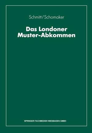 Das Londoner Muster-Abkommen