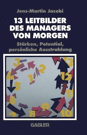 13 Leitbilder des Managers von Morgen