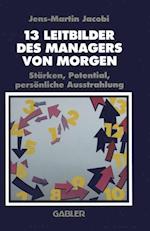 13 Leitbilder des Managers von Morgen