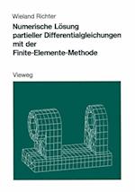 Numerische Lösung partieller Differentialgleichungen mit der Finite-Elemente-Methode