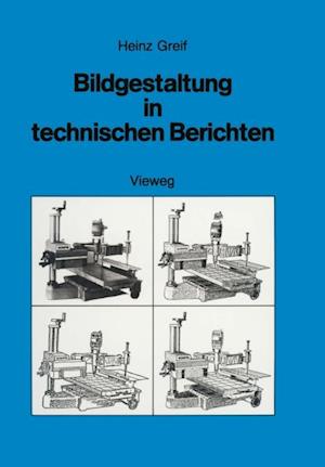 Bildgestaltung in technischen Berichten