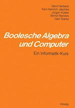 Boolesche Algebra und Computer