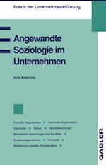 Angewandte Soziologie im Unternehmen