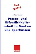 Presse- und Öffentlichkeitsarbeit in Banken und Sparkassen