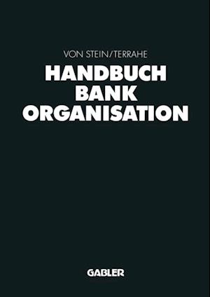 Handbuch Bankorganisation