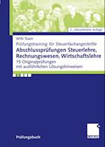 Abschlussprüfungen Steuerlehre, Rechnungswesen, Wirtschaftslehre