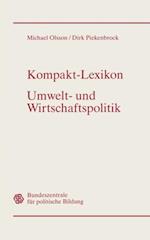 Kompakt-Lexikon Umwelt- und Wirtschaftspolitik