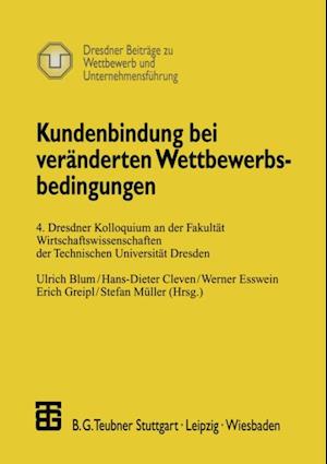 Kundenbindung bei veränderten Wettbewerbsbedingungen