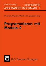 Programmieren mit Modula-2 Grundkurs Angewandte Informatik I