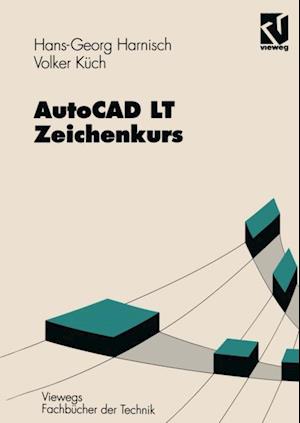 AutoCAD LT — Zeichenkurs