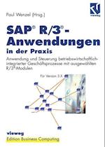 SAP<Superscript>(R) R/3<Superscript>(R)-Anwendungen in der Praxis