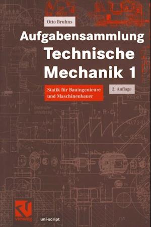 Aufgabensammlung Technische Mechanik 1
