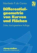 Differentialgeometrie von Kurven und Flächen