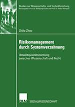 Risikomanagement durch Systemverzahnung