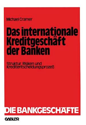 Das internationale Kreditgeschäft der Banken