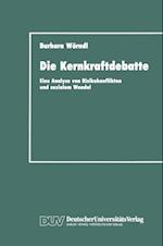 Die Kernkraftdebatte