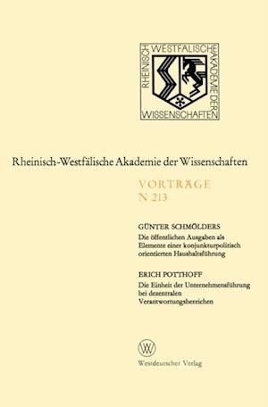 Die öffentlichen Ausgaben als Elemente einer konjunkturpolitisch orientierten Haushaltsführung. Die Einheit der Unternehmensführung bei dezentralen Verantwortungsbereichen