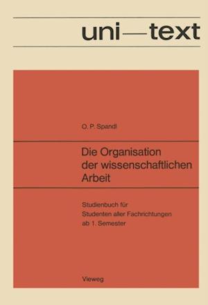 Die Organisation der wissenschaftlichen Arbeit