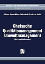 Chefsache Qualitätsmanagement Umweltmanagement