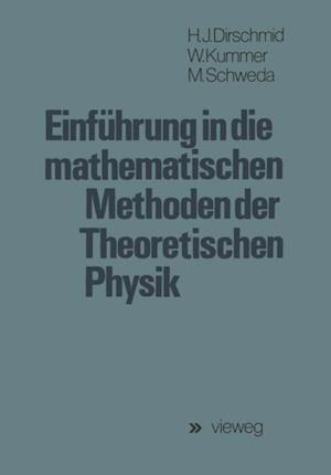 Einführung in die mathematischen Methoden der Theoretischen Physik
