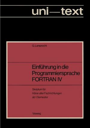 Einführung in die Programmiersprache FORTRAN IV