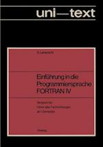 Einführung in die Programmiersprache FORTRAN IV