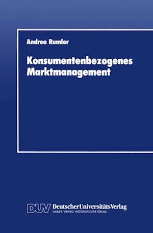 Konsumentenbezogenes Marktmanagement