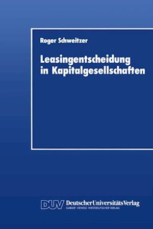 Leasingentscheidung in Kapitalgesellschaften