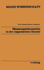 Massenspektrometrie in der organischen Chemie