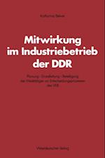 Mitwirkung im Industriebetrieb der DDR
