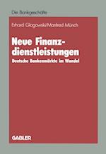 Neue Finanzdienstleistungen