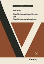 Oberflächenschutzschichten und Oberflächenvorbehandlung