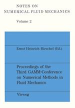 Proceedings of the Third GAMM — Conference on Numerical Methods in Fluid Mechanics