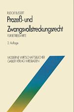 Prozeß- und Zwangsvollstreckungsrecht für Betriebswirte