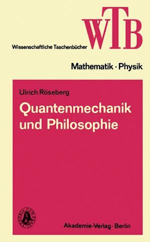 Quantenmechanik und Philosophie