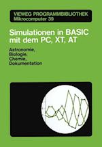 Simulationen in BASIC mit dem IBM PC, XT, AT