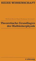 Theoretische Grundlagen der Halbleiterphysik