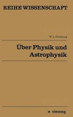 Über Physik und Astrophysik