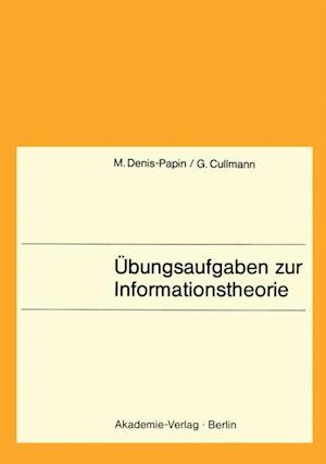 Übungsaufgaben zur Informationstheorie