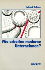 Wie arbeiten moderne Unternehmen?