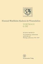 Zur Entstehung, Authentizität und Kritik von Brünings „Memoiren 1918–1934“