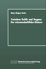 Zwischen Kritik und Dogma: Der wissenschaftliche Diskurs